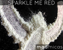 Load image into Gallery viewer, Mad Micas Sparkle Me Red